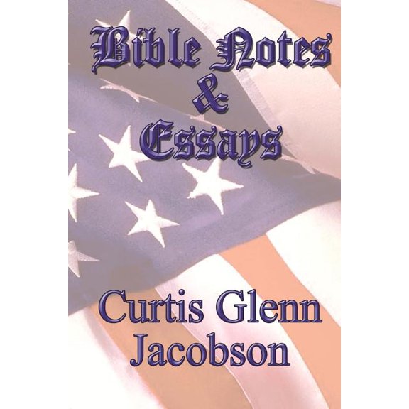 Bible Notes and Essays