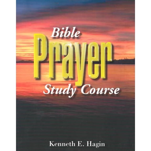 Pre-Owned Bible Prayer Study Course (Hardcover) 0892760842 9780892760848