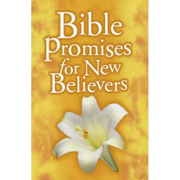 Pre-Owned Bible Promises for New Believers (Paperback) 0805427422 9780805427424