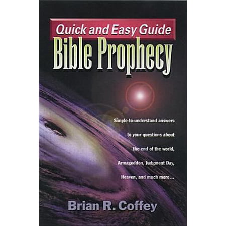 Pre-Owned Quick and Easy Guide: Bible Prophecy (Paperback) 084233842X 9780842338424