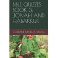 thumbnail image 1 of Bible Quizzes Book 3: Jonah and Habakkuk (Paperback), 1 of 1
