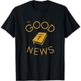 thumbnail image 1 of Bible Reader. The Good News. Christian Devotional T-Shirt, 1 of 4