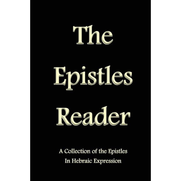 Bible Readers: The Epistles Reader (Paperback)