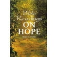 thumbnail image 1 of Pre-Owned Bible Readings on Hope (Paperback) 0913367699 9780913367698, 1 of 1