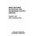 thumbnail image 1 of Bible Records of Suffolk and Nansemond County, Virginia (Paperback), 1 of 1
