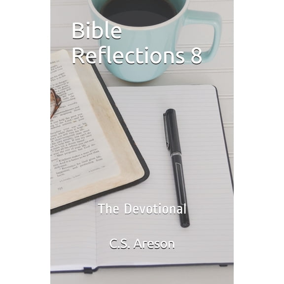 Bible Reflections Bible Reflections 8: The Devotional, Book 8, (Paperback)