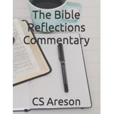 Bible Reflections The Bible Reflections Commentary, (Paperback ...