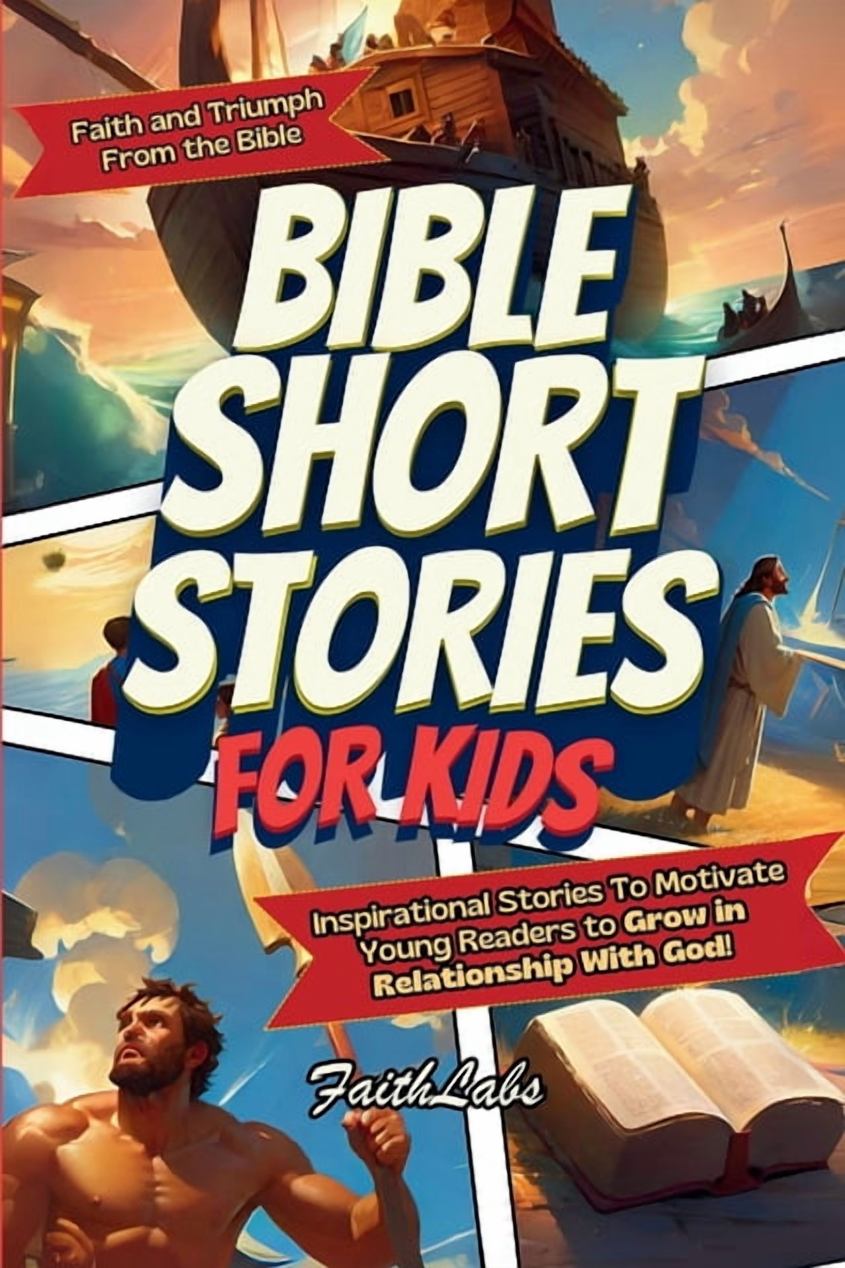 Inspirational Bible Short Stories for Ki Bible Short Stories for Kids