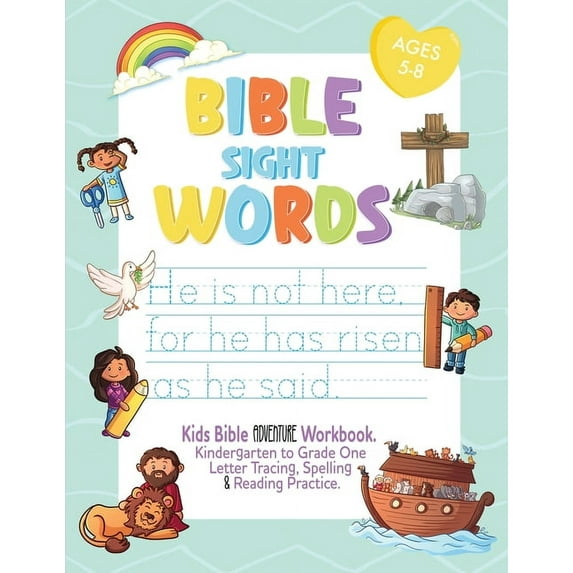 Bible Sight Words Practice Workbook: Kids Bible adventure Workbook. Kindergarten to Grade One Letter Tracing, Spelling a, (Paperback)