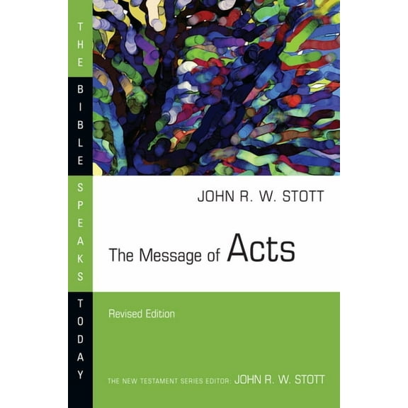 Bible Speaks Today The Message of Acts, (Paperback)