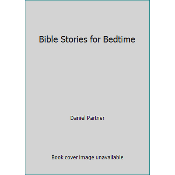 Pre-Owned Bible Stories for Bedtime (Paperback) 158660225X 9781586602253