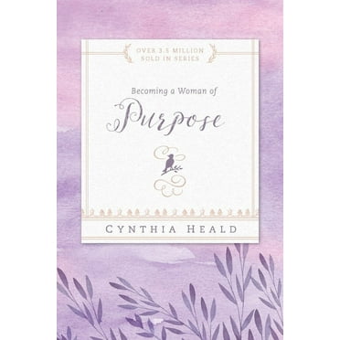 Bible Studies: Becoming a Woman: Becoming a Woman of Purpose (Paperback)