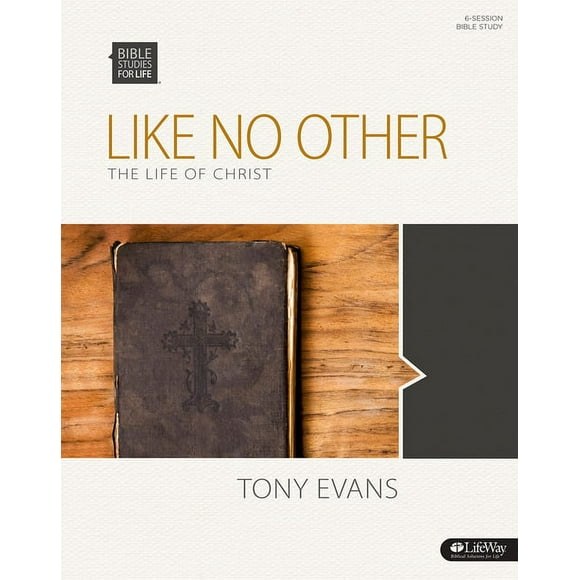 Bible Studies for Life: Bible Studies for Life: Like No Other - Bible Study Book : The Life Of Christ (Paperback)