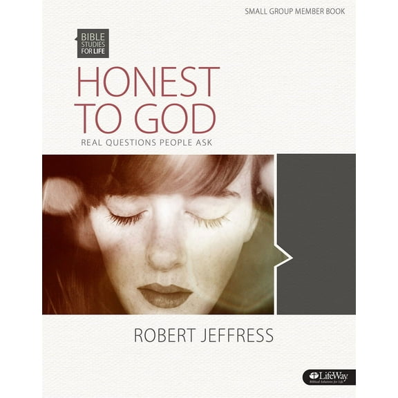 Bible Studies for Life: Honest to God - Bible Study Book (Paperback)
