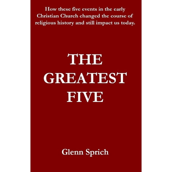 Bible Studies for the Common Man: The Greatest Five (Series #1) (Paperback)