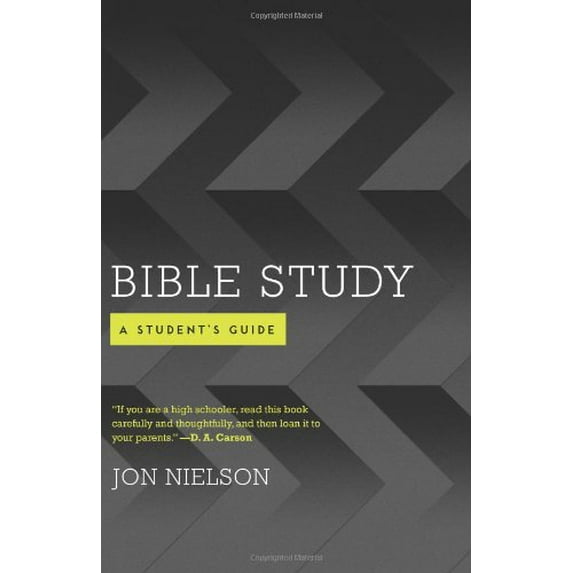 Pre-Owned Bible Study: A Student's Guide (Paperback) by Jonathan Nielson