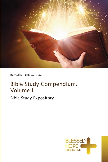 Bible Study Compendium. Volume I, (Paperback)
