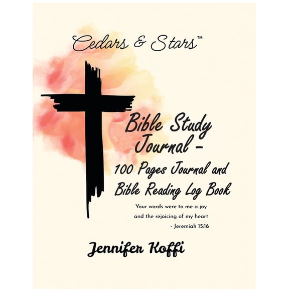 Bible Study Journal - 100 Pages Journal and Bible Reading Log Book: 100 Pages Journal and Bible-Reading Log Book, (Paperback)