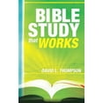thumbnail image 1 of Pre-Owned Bible Study That Works (Paperback) 1593175477 9781593175474, 1 of 1