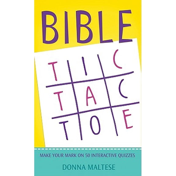 Pre-Owned Bible Tic-Tac-Toe : Make Your Mark on 50 Interactive Quizzes (Paperback)