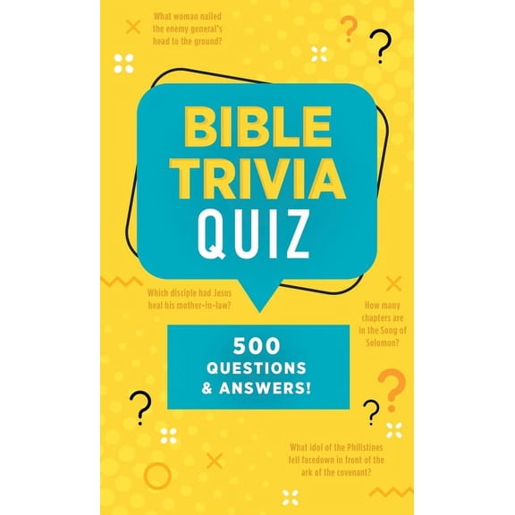 Bible Trivia Quiz: 500 Questions and Answers!, (Paperback)