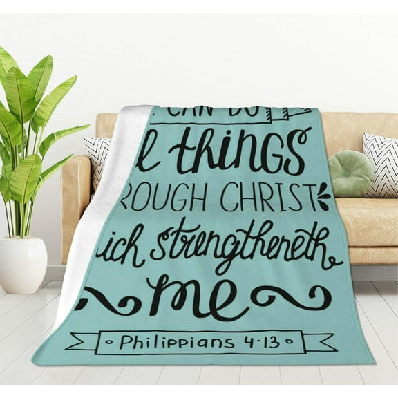 Bible Verse Blanket with I Can Do All Things Through Christ Christian Lettering Quote Throw Blanket Decor Cozy Warm for Home Bedroom Sofa Office 50"x60"
