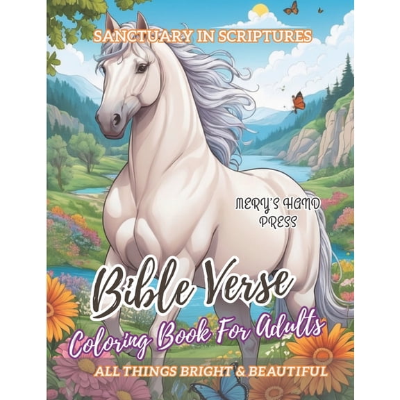 Bible Verse Coloring Book For Adults: Inspirational Scriptures A Deeper Connection With The Holy Bible And Beautiful Ill, (Paperback)