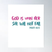 Bible Verse For Women, Psalm 46:5, God Is Within Her She Will Not Fall Poster Wall Art, Modern Wall Decor For Living Room Bedroom, 8x12 UNFRAMED