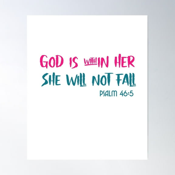 Bible Verse For Women, Psalm 46:5, God Is Within Her She Will Not Fall Poster Wall Art, Modern Wall Decor For Living Room Bedroom, 8x12 UNFRAMED
