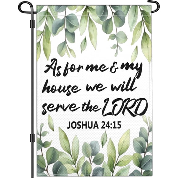 Bible Verse Garden Flag Double Sided Outdoor 12x18 Inch We Will Serve The Lord Yard Decoration