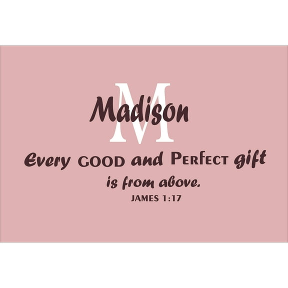Bible Verse James 1:17 Religious Customized Wall Decal - Custom Vinyl Wall Art - Personalized Name - Baby Girls Boys Kids Bedroom Wall Decal Room Decor Wall Stickers Decoration Size (12x20 inch)