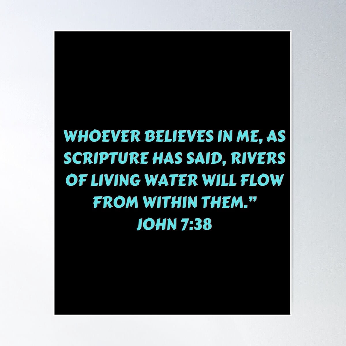 Bible Verse John 7:38 Poster Wall Art, Modern Wall Decor For Living ...