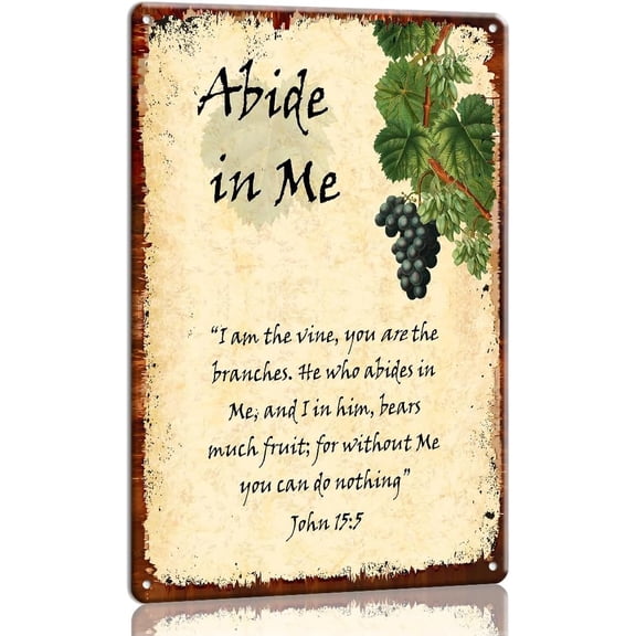 Bible Verse Metal Tin Sign I Am The Vine You Are The Branches Wall Art, Christian Decor for Prayer or Family Room, 8 x 12 Inch
