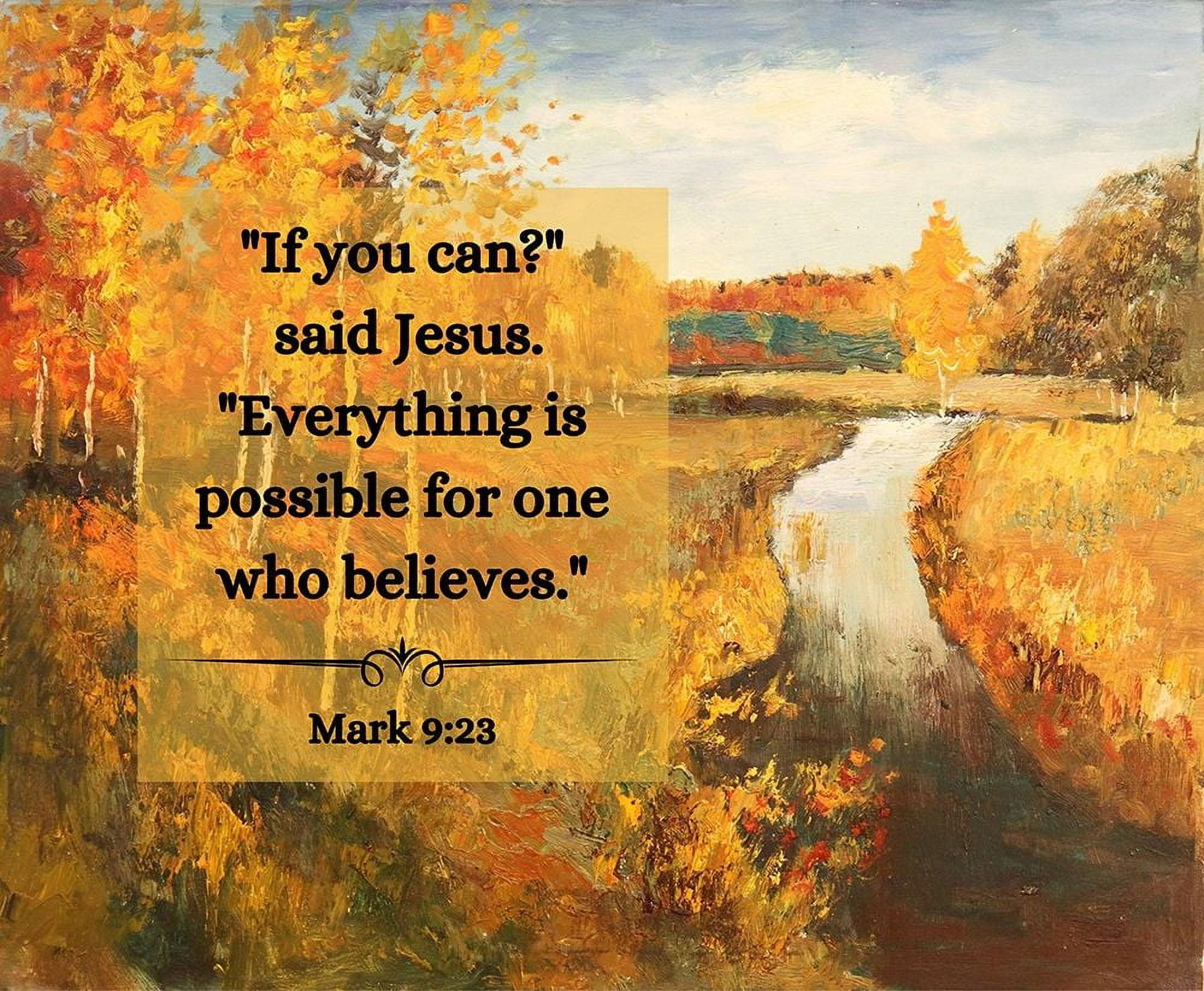 the-living-mark-9-23-nkjv-jesus-said-to-him-if-you-can