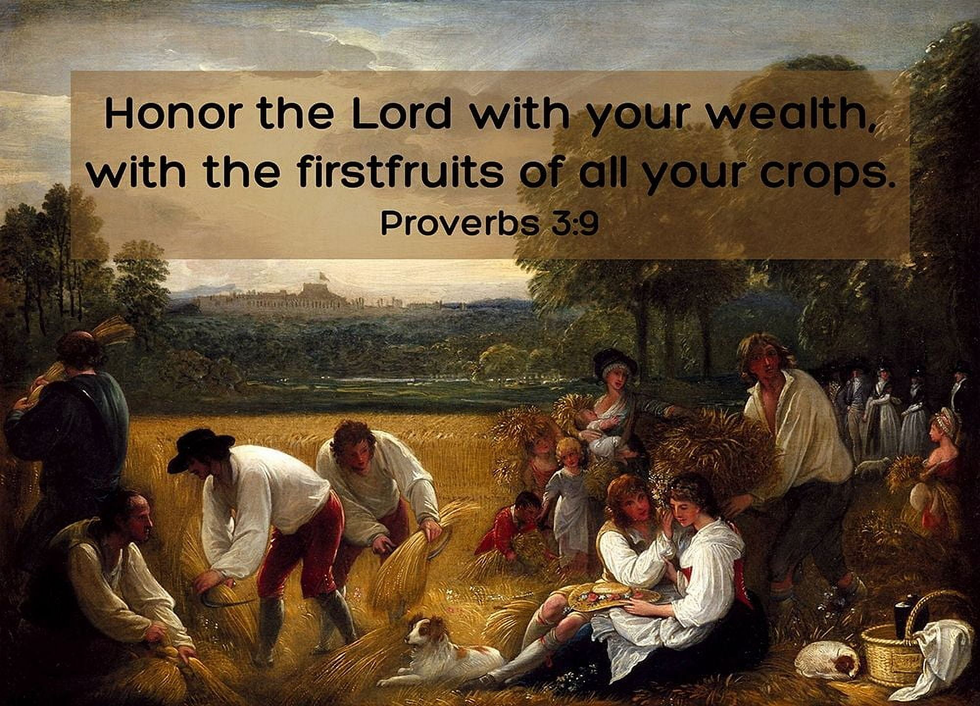Bible Verse Quote Proverbs 39, Benjamin West Harvesting at Windsor