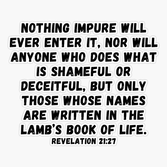 Bible Verse Revelation 21:27 Nothing impure will ever enter it ... Sticker