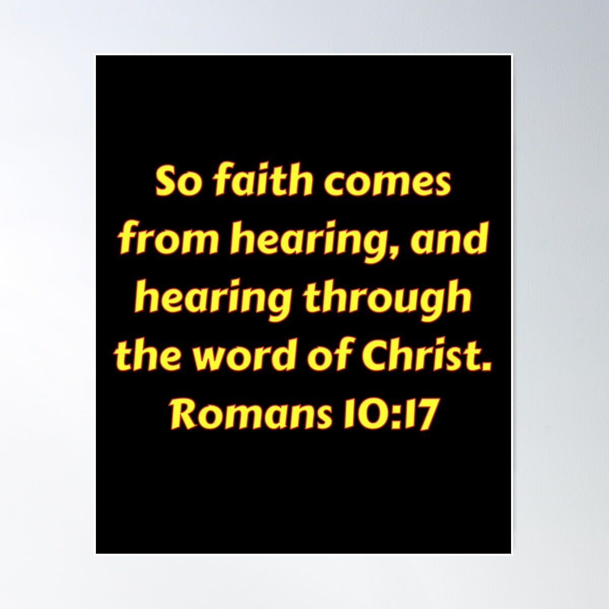 Bible Verse Romans 10:17 Poster Wall Art, Modern Wall Decor For Living ...
