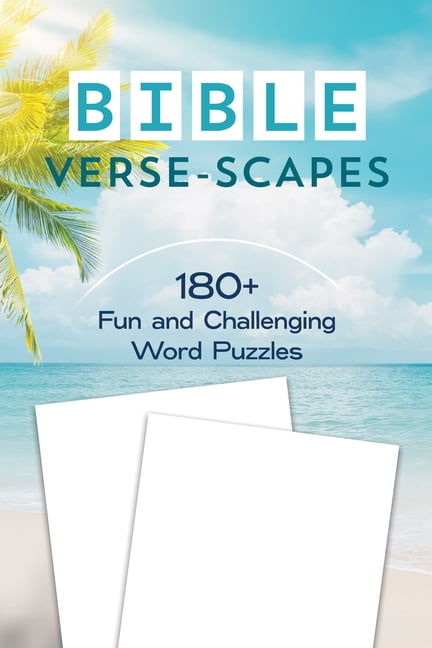 Bible Verse-Scapes: 180 Fun and Challenging Word Puzzles, (Paperback)