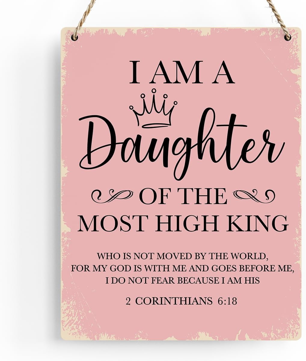 I Am A Daughter Of The Most High King Scripture