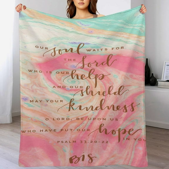 Bible Verses Psalm 33 20-22 Throw Blanket Inspirational Prayers Quotes Flannel Blanket Soft Sofa Decor Blanket Gifts for Women Men 30"x40"