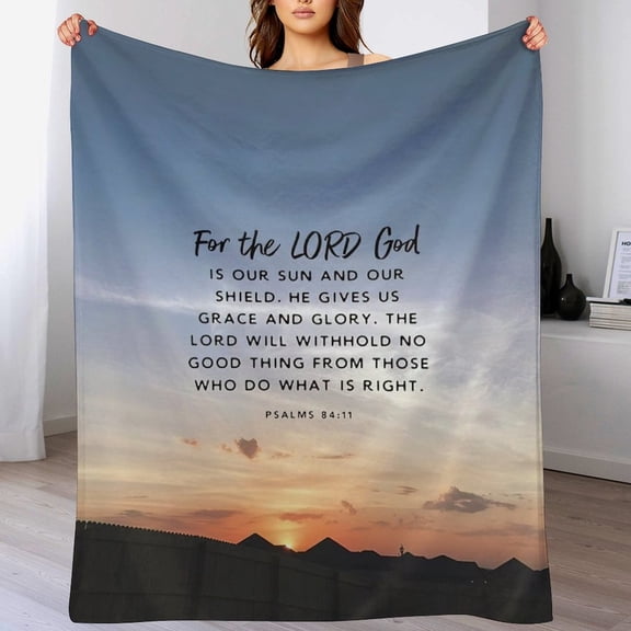 Bible Verses Psalms 84 11 Throw Blanket Inspirational Prayers Quotes Flannel Blanket Soft Sofa Decor Blanket Gifts for Women Men 50"x60"