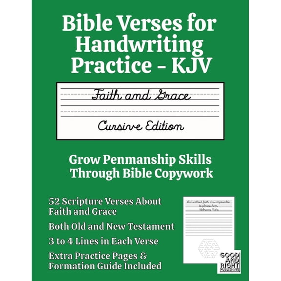 Bible Verses for Handwriting Practice - KJV: Faith and Grace Cursive Edition, (Paperback)