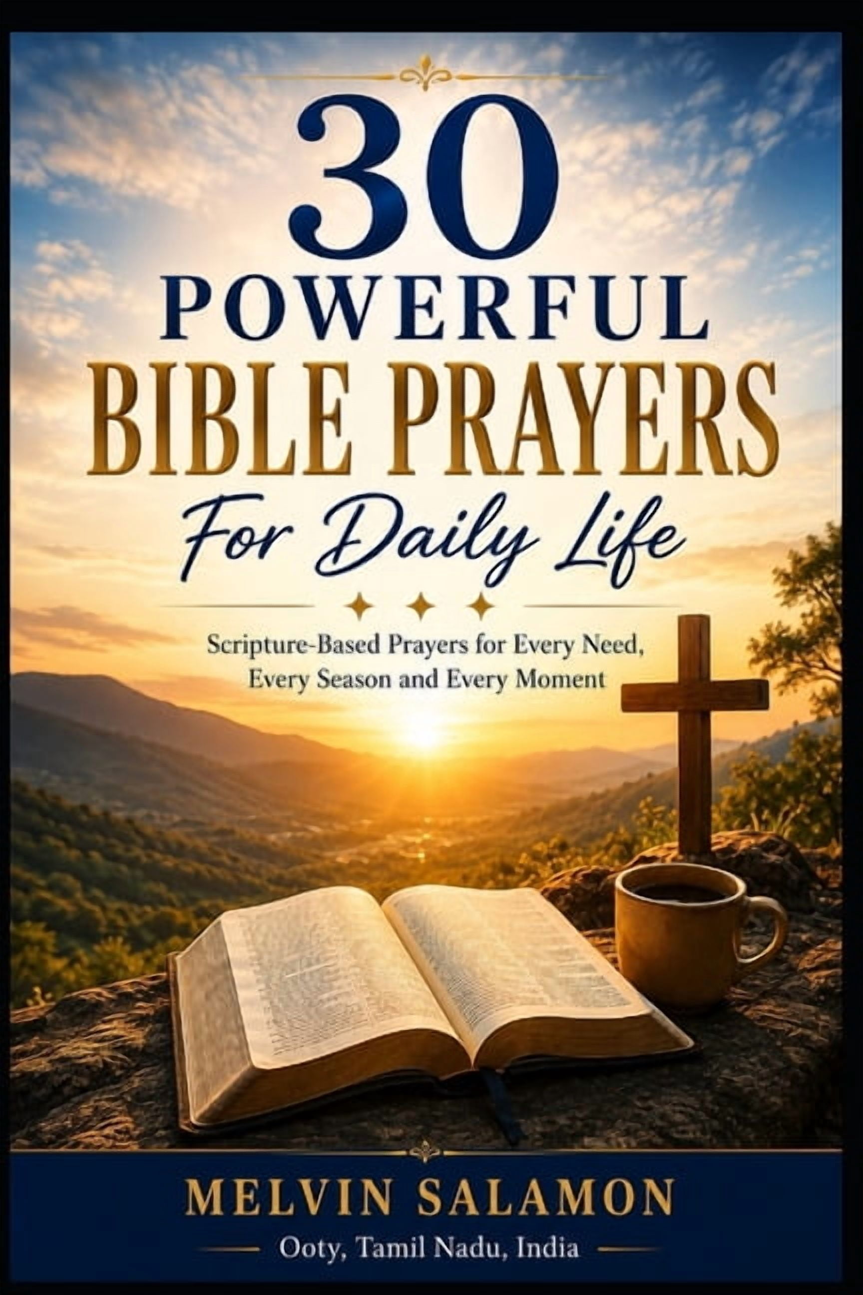 Bible (Wiley) 30 Powerful Bible Prayers For Daily Life: Scripture-Based Prayers for Every Need, Every Season and Every Moment, Book 3, (Paperback)