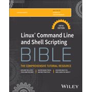 Bible (Wiley) Linux Command Line and Shell Scripting Bible, (Paperback)