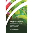 thumbnail image 1 of The Bible, Wisdom and Human Nature, 1 of 1