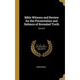 thumbnail image 1 of Bible Witness and Review for the Presentation and Defence of Revealed Truth; Volume II Hardcover 0530200554 9780530200552 Anonymous, 1 of 1