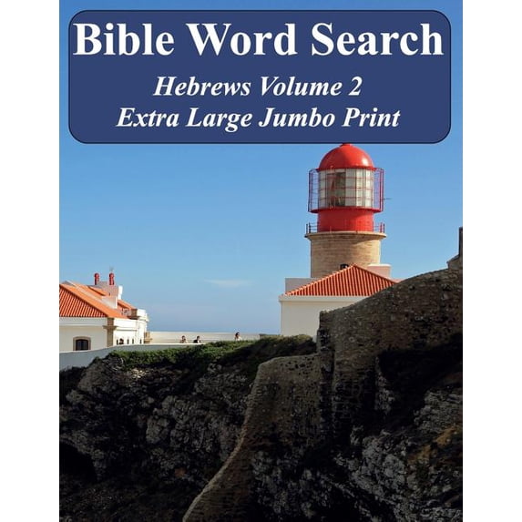 Bible Word Search Hebrews Volume 2: King James Version Extra Large