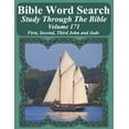 thumbnail image 1 of Bible Word Search Study Through The Bible: Volume 171 First, Second, Third John and Jude Bible Word Search Puzzles For Adults Jumbo Large Print Sailboat Series Paperback 1094744344 9781094744346 T, 1 of 1
