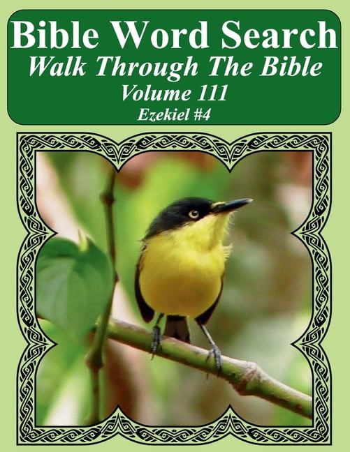 Bible Word Search Walk Through The Bible Volume 111: Ezekiel #4 Extra Large Print (Paperback) by T W Pope