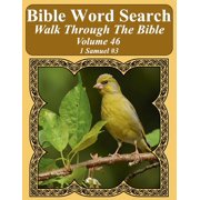 Bible Word Search Walk Through The Bible Volume 46 1 Samuel 3 Extra Large Print Bible Word Search Puzzles For Adults Jumbo Print Bird Lovers Edition Paperback 1722453761 9781722453763 T. W. Pop